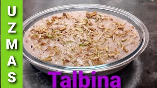 Barley Porridge/Talbina/Sunnah Food/How to prepare it? #Ramadan 2021