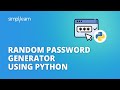 Random Password Generator Using Python | How To Create Password Generator | #Shorts | Simplilearn