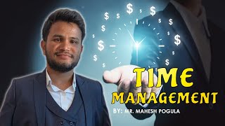Time Management By Pogula Mahesh | Motivational Speaker |  soft-skills Trainer | Unik Life