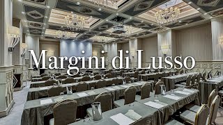 Margini di Lusso: il corso di alta formazione per eccellere nel mondo dell’altagamma.