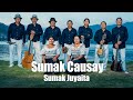 Sumak Causay - Sumak Juyaita (Video Oficial) 4k