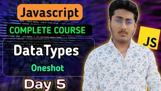 Datatype in JavaScript | JavaScript Tutorial In Hindi #5
