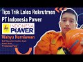 Tips dan Trik Lolos Rekrutmen PT Indonesia Power (PLN Group) | Wahyu Kurniawan