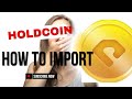 HOLDCOIN IMPORT WALLET ⚠️⚠️ || How to  || 12 Passphrase ||