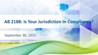 WEBINAR: AB 2188: Is Your Jurisdiction in Compliance?