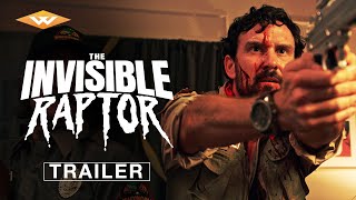 THE INVISIBLE RAPTOR | Official Redband Trailer | In Theaters \u0026 On Digital December 6