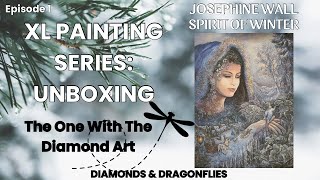 XL PAINTING SERIES: UNBOXING SPIRIT OF WINTER by JOSEPHINE WALL from THE ONE WITH THE DIAMOND ART!!