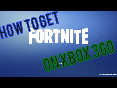 How to get fortnite on Xbox 360 How to get fortnite on Xbox 360