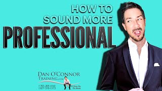 How to Sound More Professional At Work | Professional Communication Skills Training