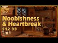 Drama Time - Noobishness & Heartbreak With Okaymage