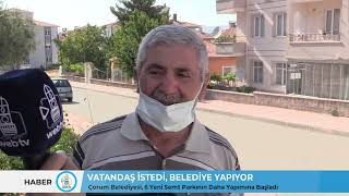 VATANDAŞ İSTEDİ, BELEDİYE YAPIYOR