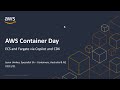 AWS Container Day 2021: Build containerized apps using AWS Copilot CLI & AWS CDK | AWS Events