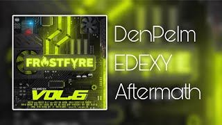 Denpelm Edexy Aftermath
