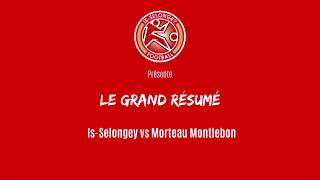 Le grand résumé : N3 vs Morteau Montlebon