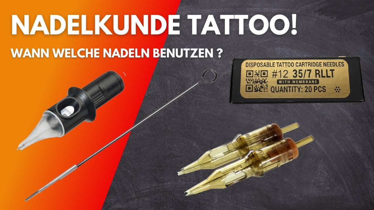 Nadelkunde Tattoo: Welche Nadel Du Wann Verwenden Solltest - YouTube