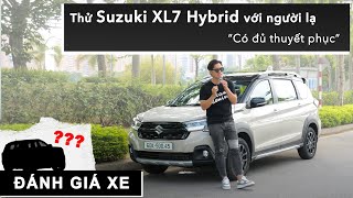 Invite strangers.. Try Suzuki XL7 Hybrid: Is it convincing enough for under 600 million? |XEHAY.VN|