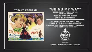 WPMT Presents: Going My Way