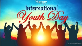 International Youth Day 2024|International Youth Day Status |World Youth Day Whatsapp Status |Theme