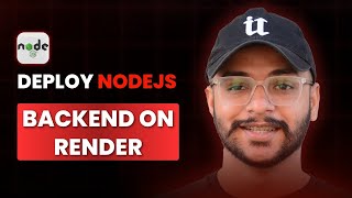 How to Deploy NodeJS Backend on Render