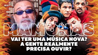 Mamonas Assassinas - Música Nova? Precisamos Ouvir?