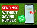 How to Send Msg on Whatsapp Without Saving Number - Full Guide