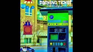 Cheeezberghur - Parking Ticket (prod. prodhaydo)