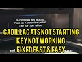 2014+ CADILLAC ATS NO REMOTE KEY WAS DETECTED HOW TO START YOUR CAR WITH DEAD KEY FOB FAST EASY DIY