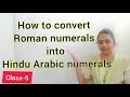 How to convert Roman numerals into Hindu Arabic numerals