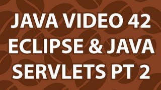 Java Video Tutorial 42