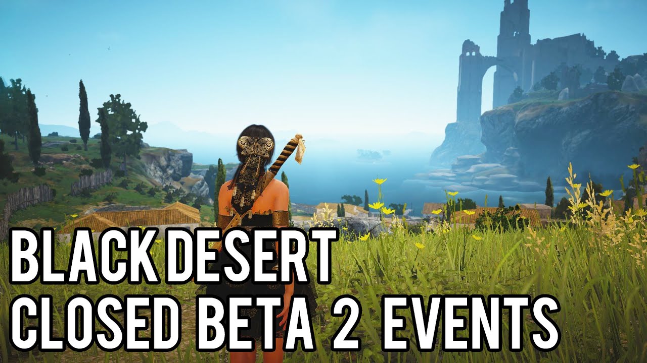 Black Desert Online: CBT2 Events - YouTube