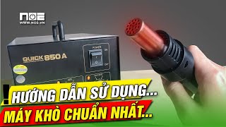 Hướng dẫn sử dụng máy khò