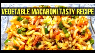 mix vegetable desi style masala macroni (pasta) recipe | घर के सामान से स्वादिष्ट सब्जी वाला पास्ता