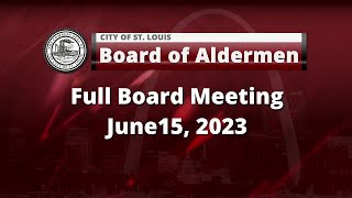 Board of Aldermen   June 15, 2023