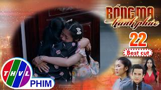 Tấm lòng người mẹ đã được con gái thấu hiểu | BÓNG MA HẠNH PHÚC