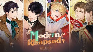 💞Modern Rhapsody🎬️ PV  | Mr Love Queen's Choice