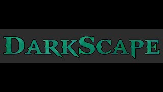 🔴DARKSCAPE RSPS = SKILLING AND MORE GRIND  🔴