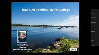 UNE Student Financial Services Webinar: How UNE Families Pay for College