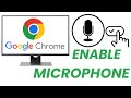 How To Enable Microphone In Google Chrome