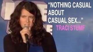 Dating Adventures | Traci Stumf | Chick Comedy