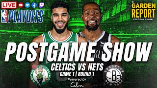 LIVE Garden Report: Celtics vs Nets Game 1 Postgame Show