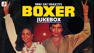 Boxer - Jukebox | R. D. Burman | Mithun Chakraborty | Rati Agnihotri | Hariharan