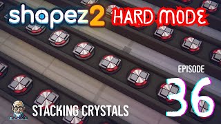 Shapez 2 Hard Mode: Stacking Crystals / Ep 36