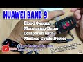 HUAWEI Band 9 Blood Oxygen Monitoring Demo Compared with Medical Grade Device