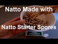 How to Make Natto Using Natto Spores