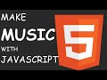 How to use the web audio API to make a synthesizer sounding app