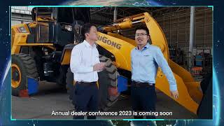 LiuGong dealers' voice for 2023 LiuGong Global Dealer Conference 3: dealers in Asia Pacific region