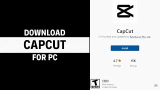 How to Download CapCut for PC (LATEST VERSION)