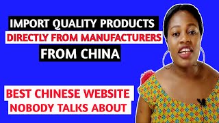 HOW TO IMPORT QUALITY PRODUCTS DIRECTLY FROM    MANUFACTURER'S STORES IN CHINA AND SHIP TO AFRICA