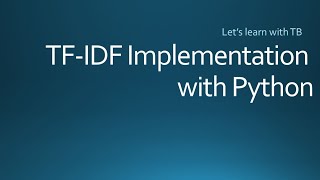 TF-IDF Implementation with Python | Machine Learning | Natural Language Processing