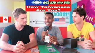 How Taiwanese Are You #1 | 超級台灣1集 #TaiwanCanHelp #PPC